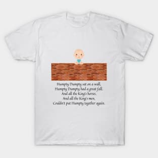 humpty dumpty nursery rhyme (baby version) T-Shirt